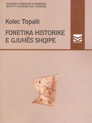 Fonetika historike e gjuhës shqipe