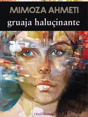 Gruaja halucinante
