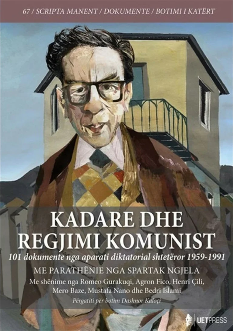 KADARE DHE REGJIMI KOMUNIST