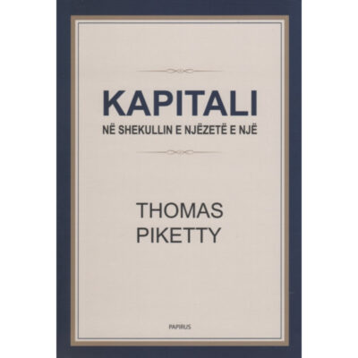 KAPITALI NË SHEKULLIN XXI