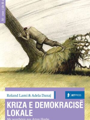 KRIZA E DEMOKRACISË LOKALE