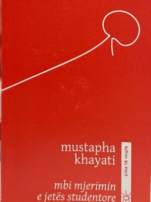 Mbi mjerimin e jetës studentore