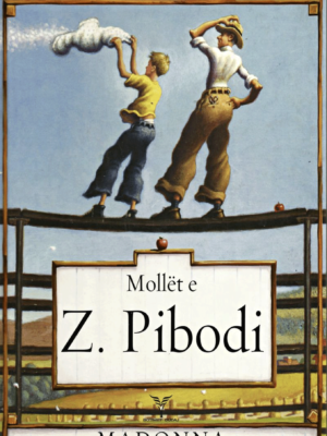 Mollët e zotit Pibodi