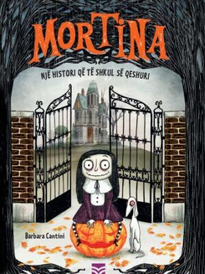 Mortina Një histori që të vdes së qeshuri