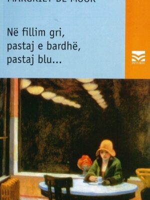Në fillim gri, pastaj e bardhë, pastaj blu..