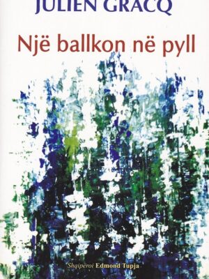 Një ballkon në  pyll