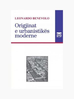 Origjinat e urbanistikës moderne