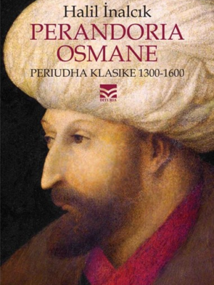 Perandoria Osmane.  Periudha klasike 1300-1600