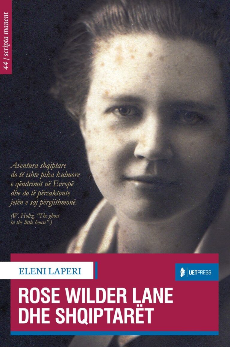 ROSE WILDER DHE SHQIPTARET