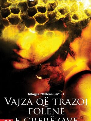 Vajza qe trazoi folene e grerezave
