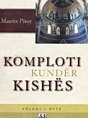 Komploti Kunder Kishes V. 2