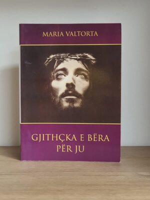 Gjithcka e Bera per Ju