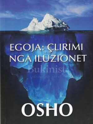 Egoja: çlirimi nga iluzionet