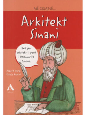 Me quajne arkitekt Sinani