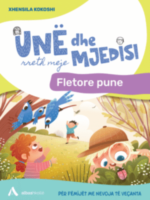 Une dhe mjedisi rreth meje fletore pune