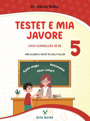 Testet e mia javore 5