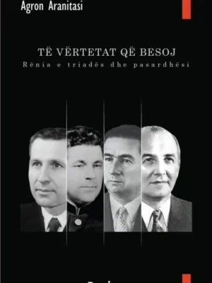Te vertetat qe besoj - Renia e triades dhe pasardhesi