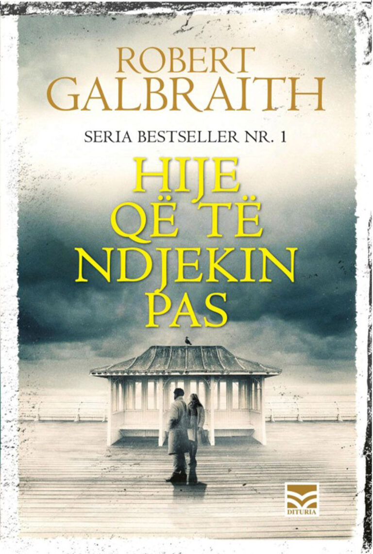 Hije që të ndjekin pas
