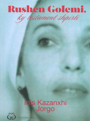 Rushen Golemi Ky testament shpirti